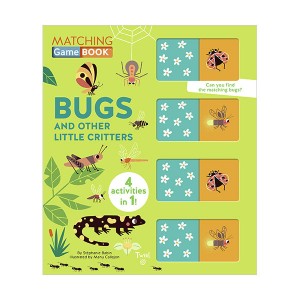 Matching Game Book : Bugs and Other Little Critters