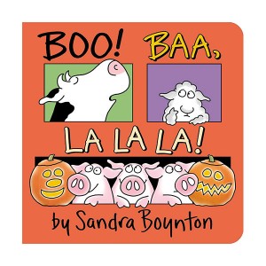 Boo! Baa, La La La! (Board book)