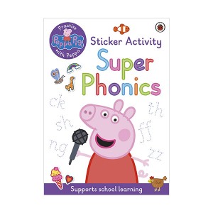 Peppa Pig : Practise with Peppa : Super Phonics 