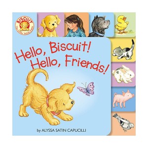 Hello, Biscuit! Hello, Friends!