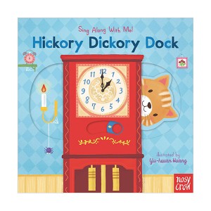 [QR음원]Sing Along With Me :  Hickory Dickory Dock (Board book, 미국판)