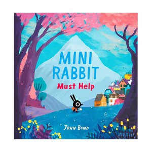 Mini Rabbit Must Help (Paperback, )