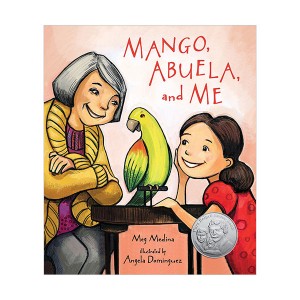 Mango, Abuela, and Me (Paperback)