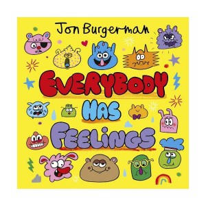Everybody Has Feelings