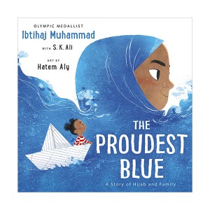 The Proudest Blue : 히잡을 처음 쓰는 날 (Paperback, 영국판)
