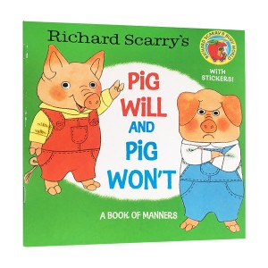 Richard Scarry's Pig Will and Pig Won't (Paperback)