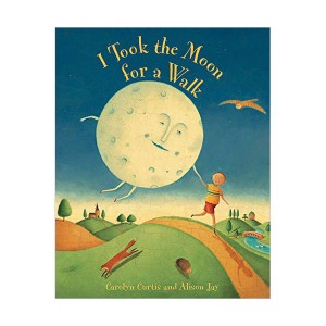 I Took the Moon for a Walk