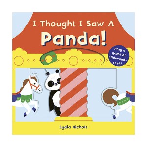 I Thought I Saw A Panda! (Board book, 미국판)