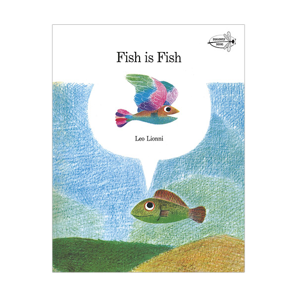 Fish Is Fish :  ! (Paperback)