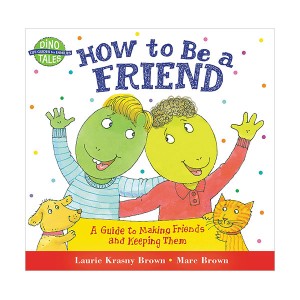 Dino Tales : How to Be a Friend