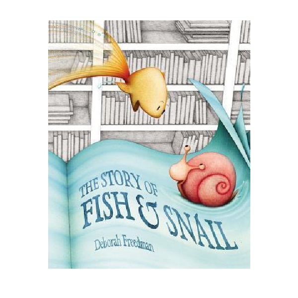 The Story of Fish and Snail