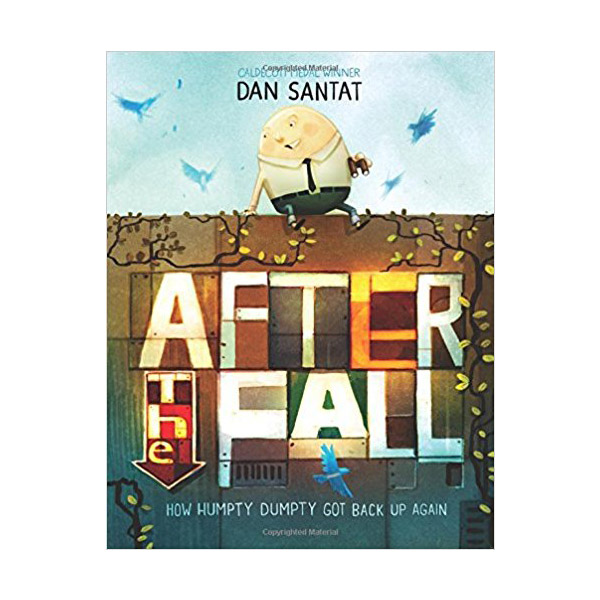 After the Fall : How Humpty Dumpty Got Back Up Again (Hardcover)