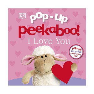 Pop-Up Peekaboo! I Love You