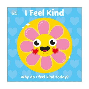 First Emotions : I Feel Kind