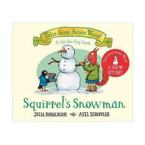 Tales from Acorn Wood story : Squirrel's Snowman