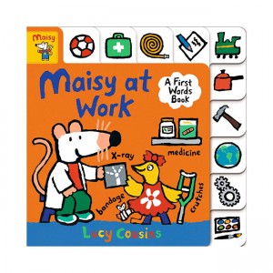Maisy at Work : A First Words Book