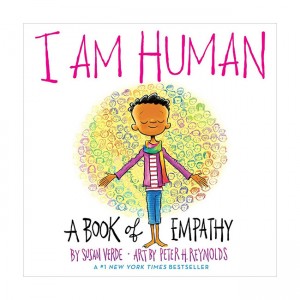 I Am Human :  A Book of Empathy