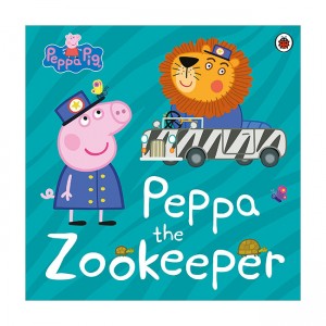Peppa Pig : Peppa The Zookeeper 