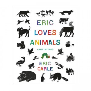 Eric Loves Animals : Just Like You!