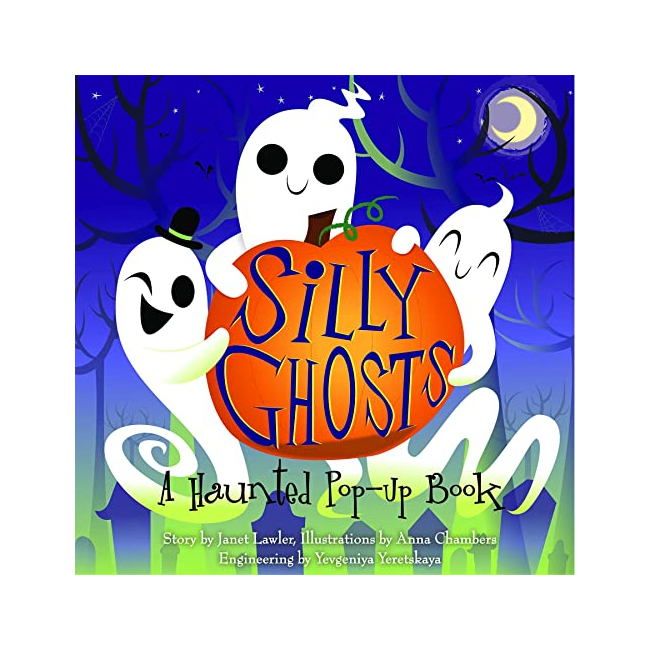 Silly Ghosts : A Haunted Pop-Up Book (Hardback, 영국판)