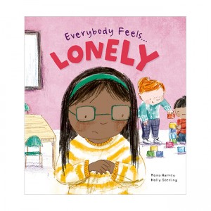 Everybody Feels Lonely (Paperback, ̱)