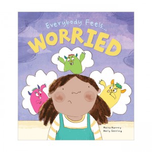 Everybody Feels Worried !