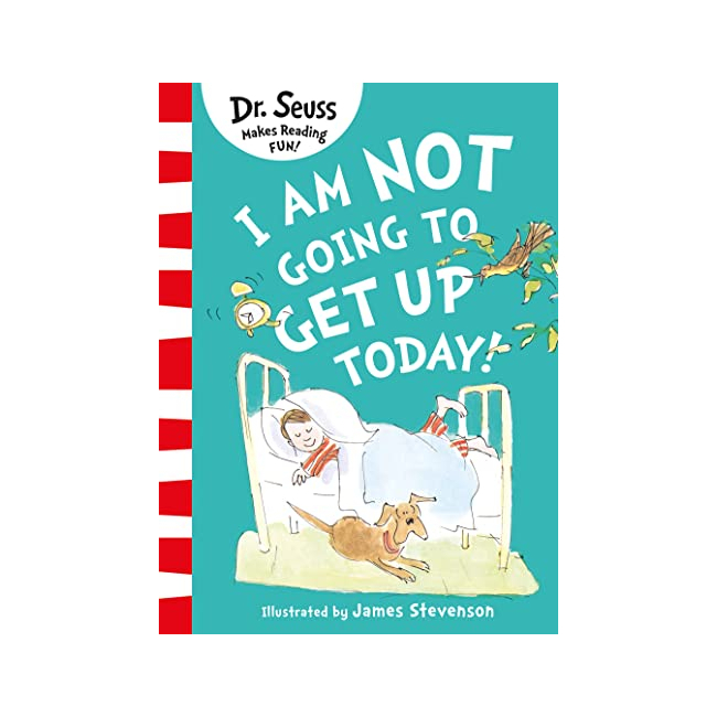 I Am Not Going to Get Up Today! - Dr. Seuss Makes Reading Fun!