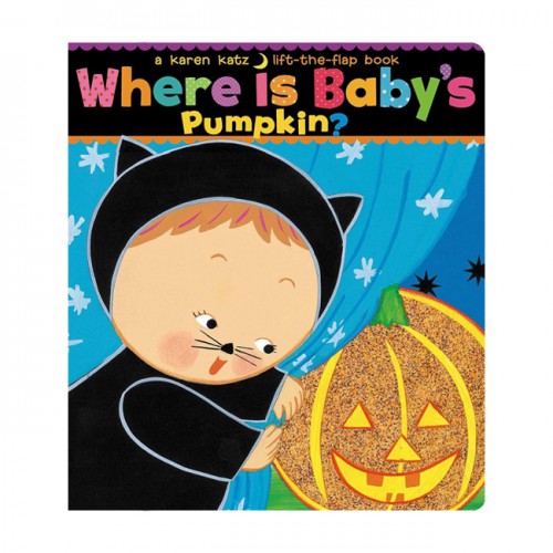 Where Is Baby's Pumpkin? : A Lift-the-Flap Book