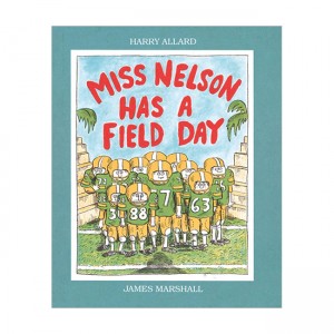 Miss Nelson Has a Field Day (Paperback, ̱)