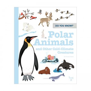 Do You Know?: Polar Animals and Other Cold-Climate Creatures (Hardback, 미국판)
