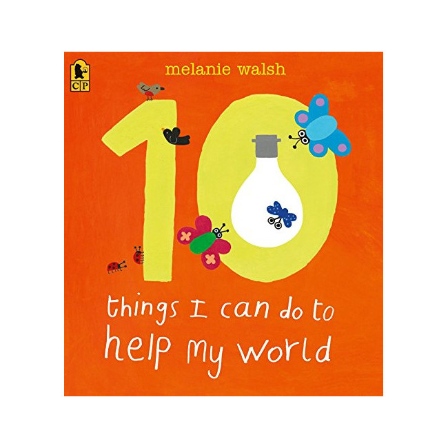 10 Things I Can Do to Help My World