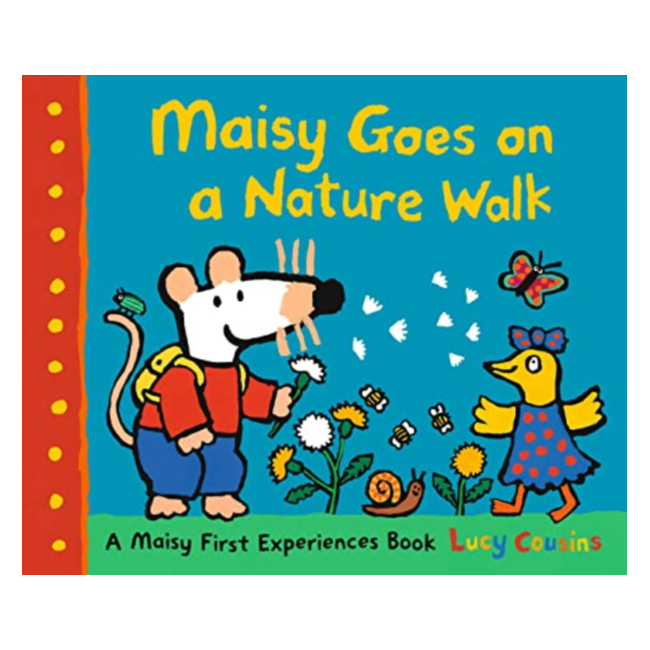 A Maisy First Experiences Book : Maisy Goes on a Nature Walk
