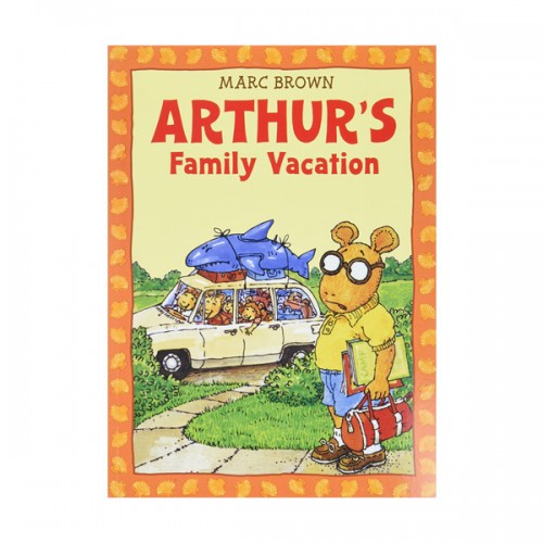 Arthur Adventures Series: Arthur's Family Vacation