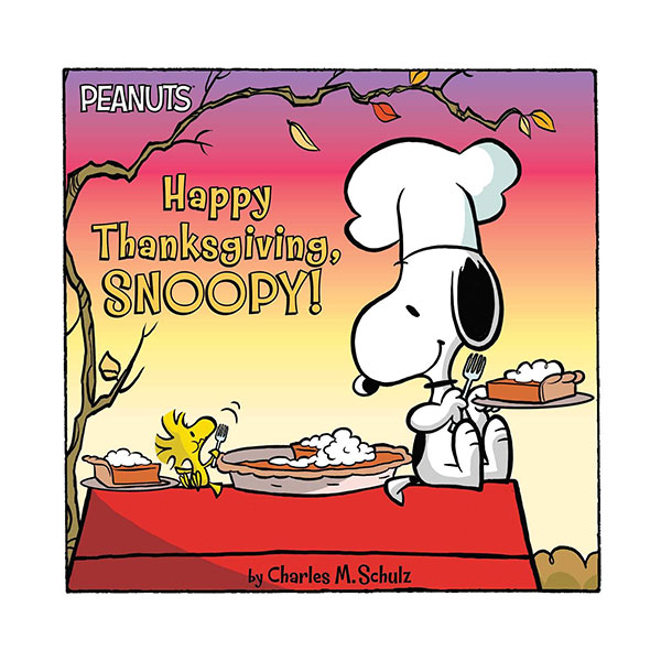 Peanuts : Happy Thanksgiving, Snoopy!