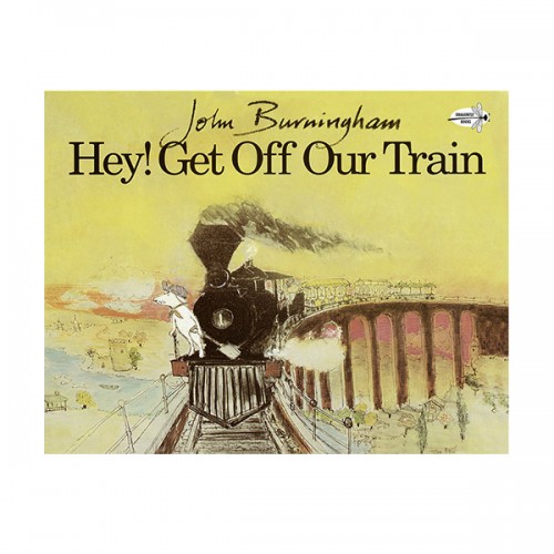 Hey! Get off Our Train