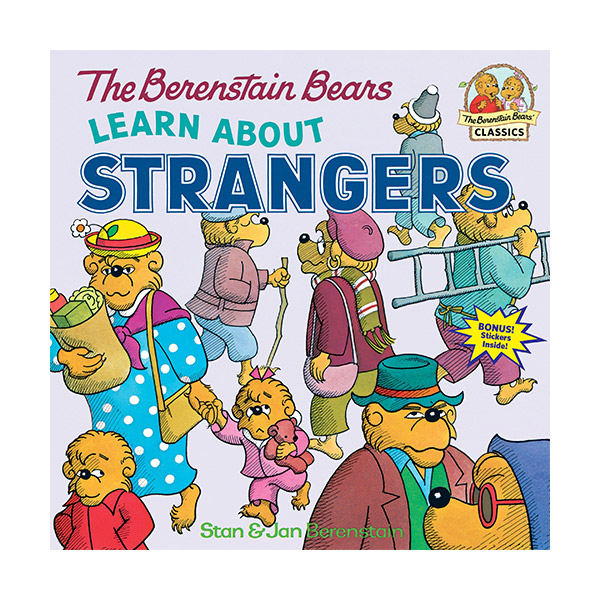 The Berenstain Bears Learn about Strangers