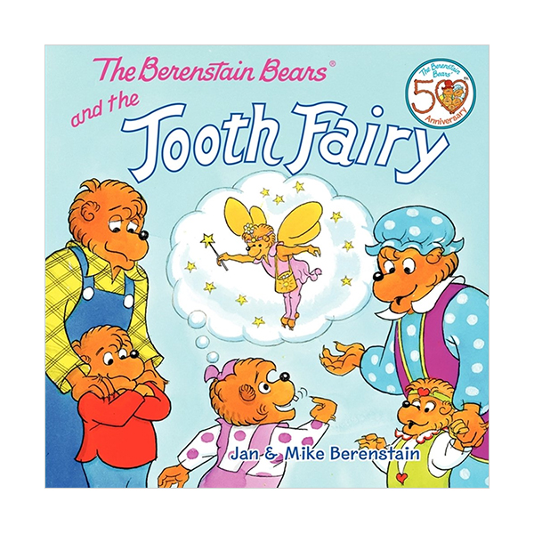 The Berenstain Bears and the Tooth Fairy