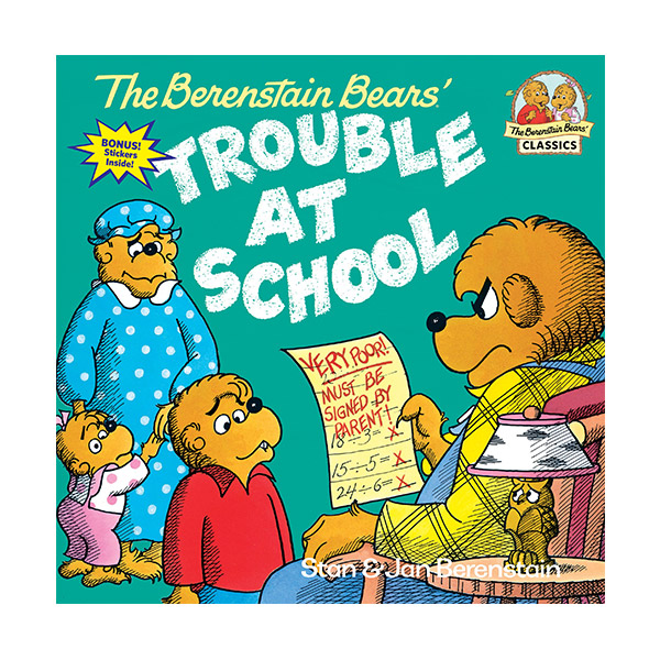   The Berenstain Bears's Trouble at School
