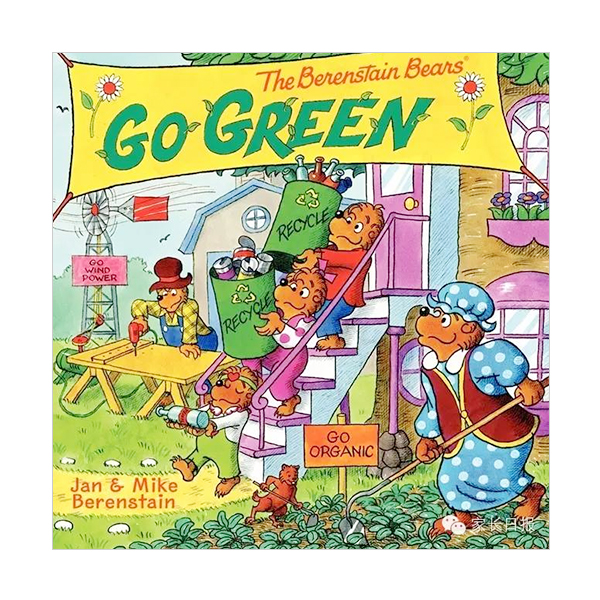 The Berenstain Bears Go Green