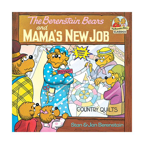The Berenstain Bears and Mama's New Job