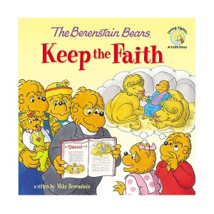 The Berenstain Bears Keep the Faith