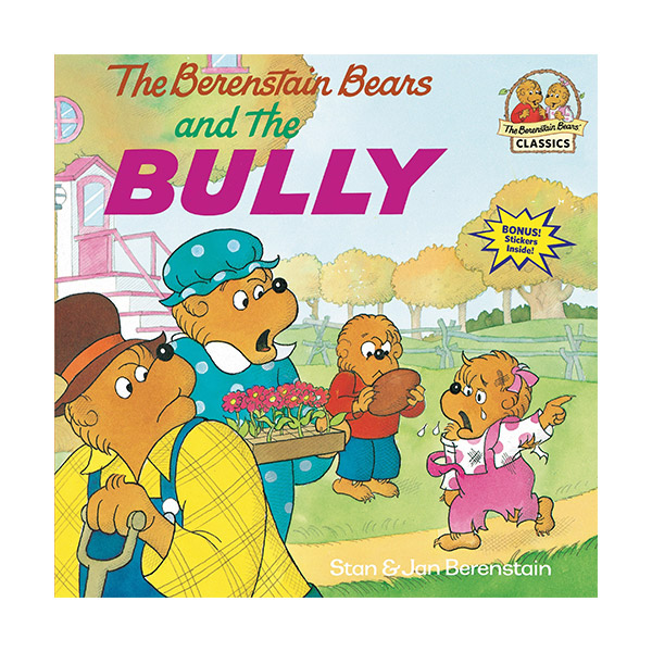Berenstain Bears and the Bully
