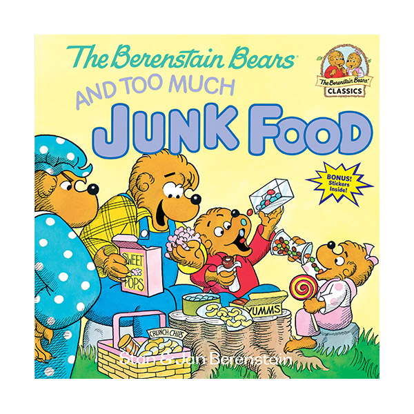 The Berenstain Bears and Too Much Junk Food