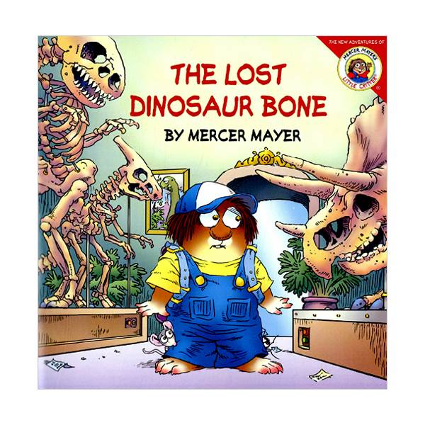 Little Critter : The Lost Dinosaur Bone