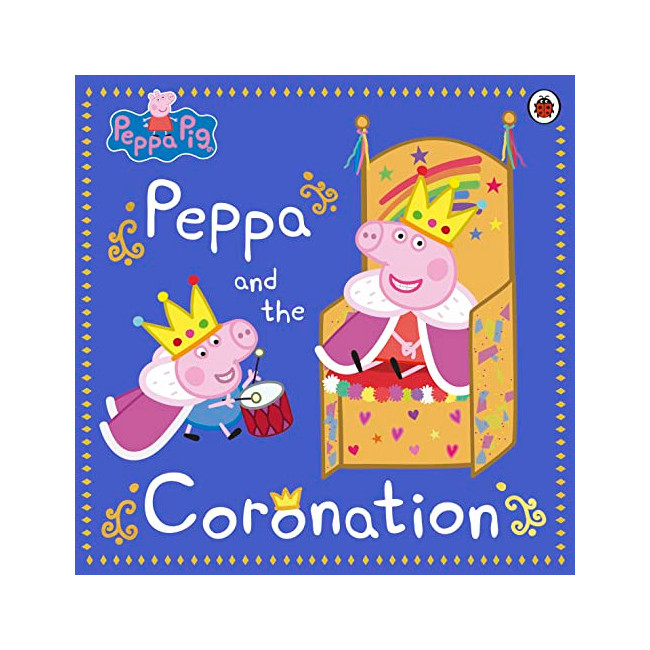 Peppa Pig: Peppa and the Coronation 
