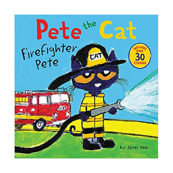 Pete the Cat : Firefighter Pete