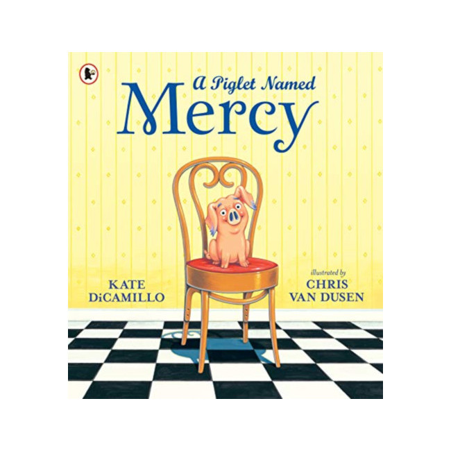 A Piglet Named Mercy