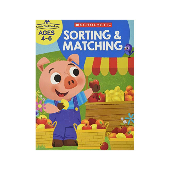Little Skill Seekers: Sorting & Matching Workbook 