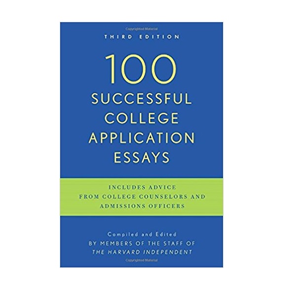 100 Successful College Application Essays