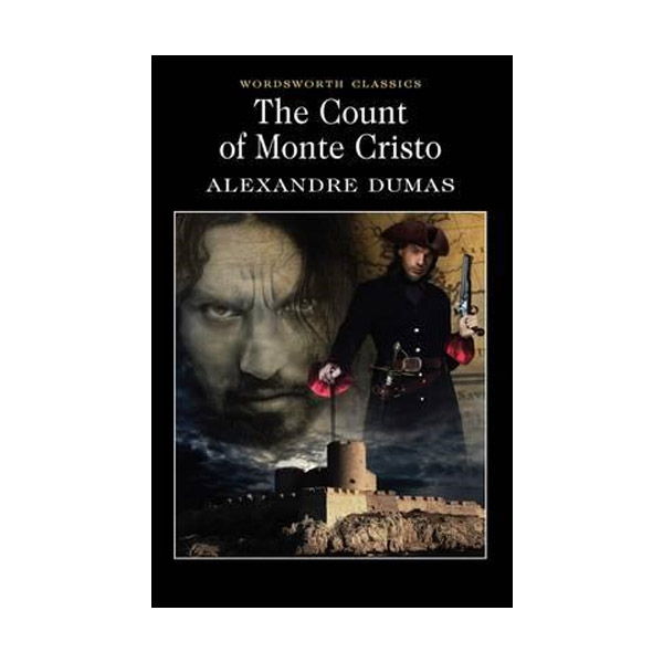 Wordsworth Classics: Count of Monte Cristo